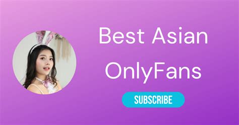 thick asians onlyfans|Asian OnlyFans – Top 20 Best Asian OnlyFans ...